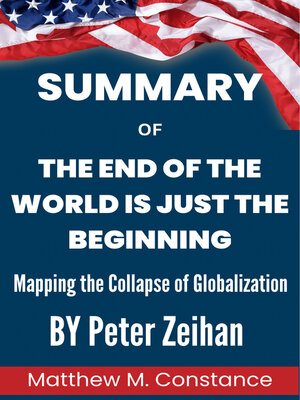 cover image of Summary of The End of the World is Just the Beginning